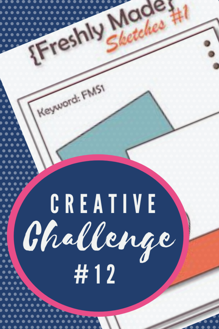 Creative Challenge #12