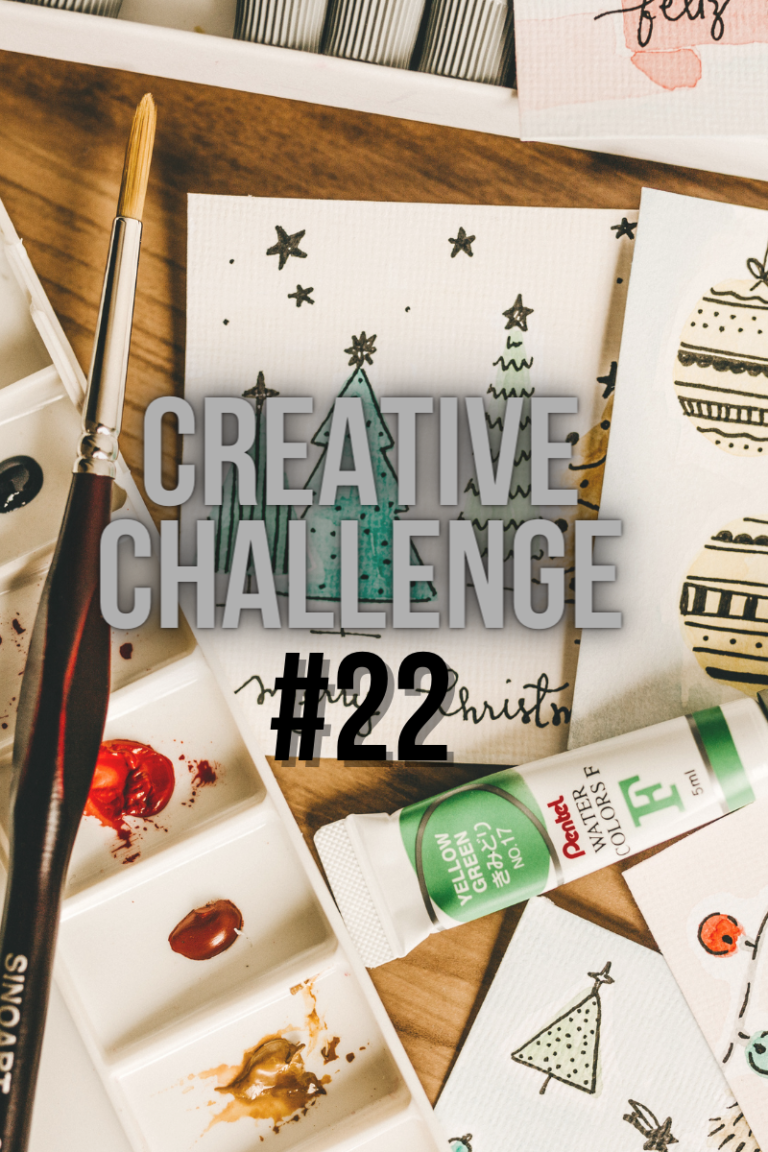 Creative Challenge #22