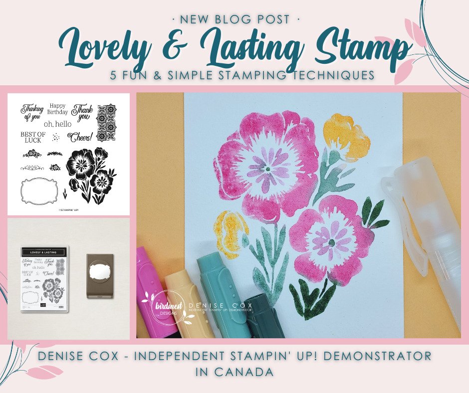 5 Fun & Simple Stamping Techniques with Lovely & Lasting • Denise Cox
