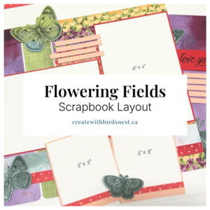 Flowering Fields Scrapbook Layout