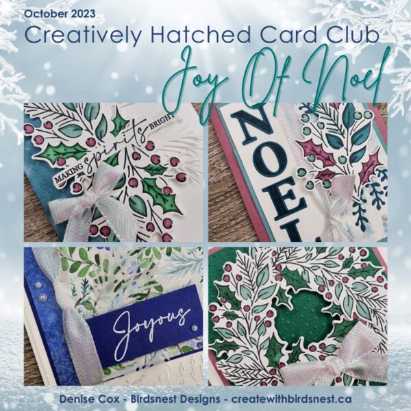 Joy Of Noel - Creatively Hatched October 2023