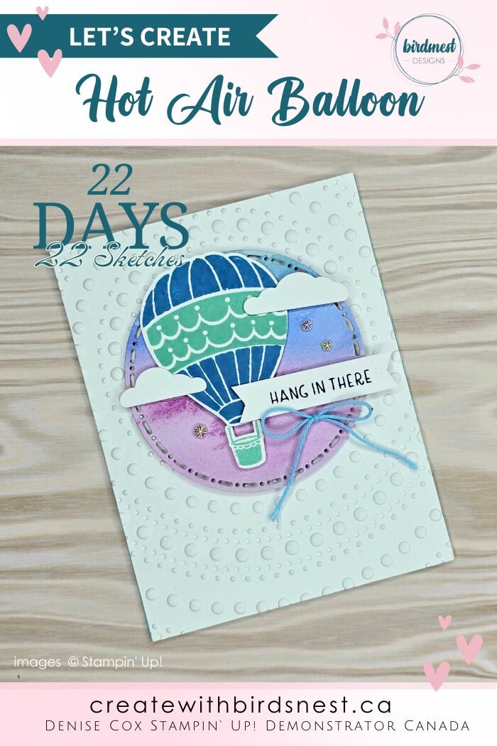 Hot Air Balloon Stamps & Dies – Sketch 15 via @denise34