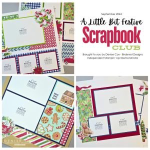 A Little Bit Festive Scrapbook Class