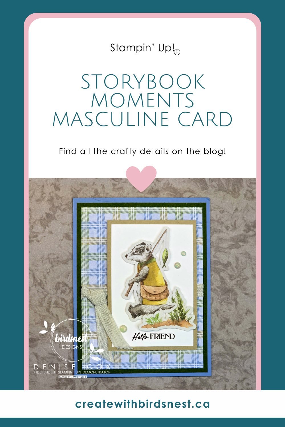 “Hello, Friend” Masculine Card Featuring the Storybook Moments Suite via @denise34