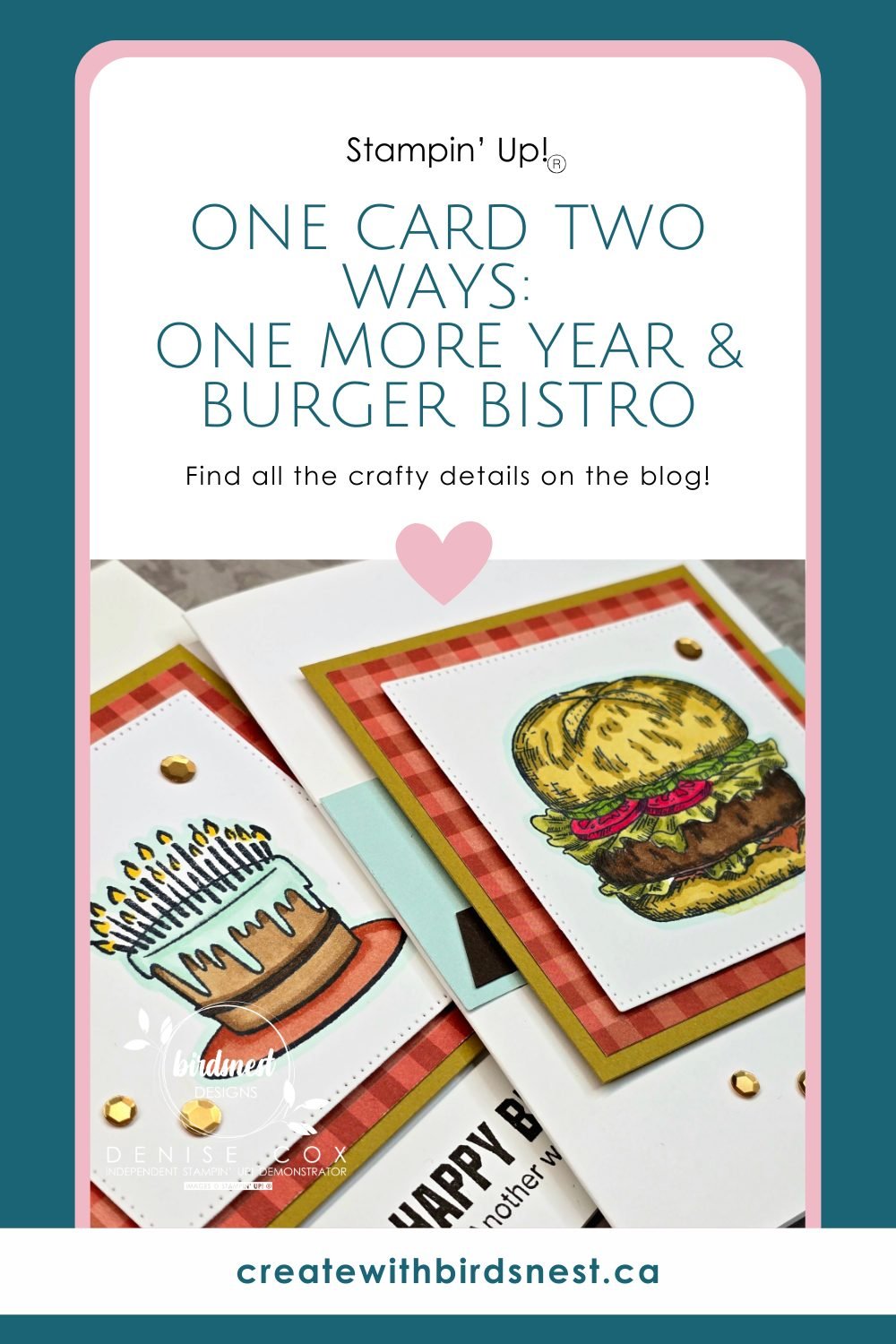Craft From Your Stash: Fun Masculine Cards with Bistro Burger & One More Year via @denise34