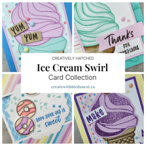 Creatively Hatched: Ice Cream Swirl Card Collection