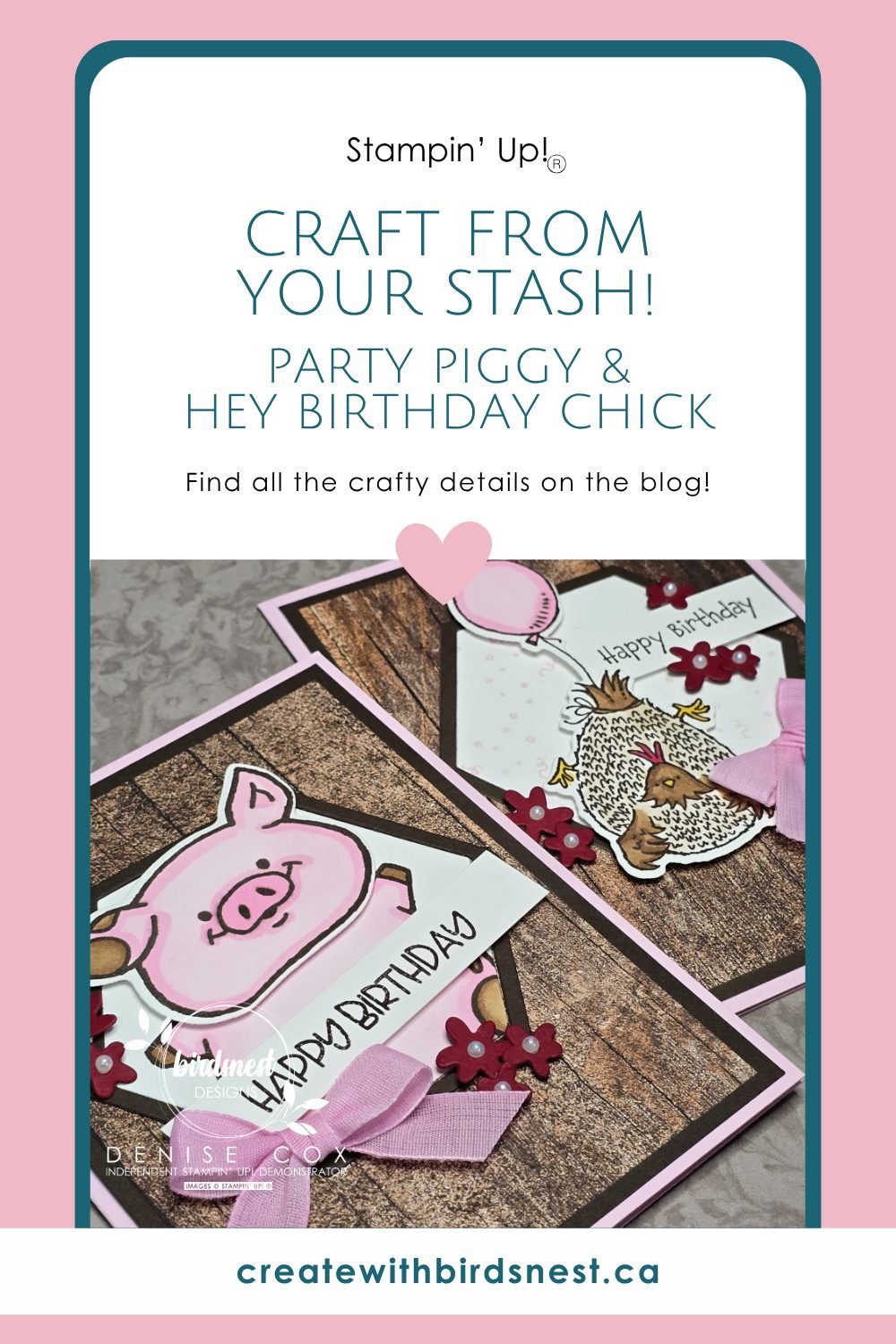 Craft From Your Stash: Party Piggy & Hey Birthday Chick via @denise34