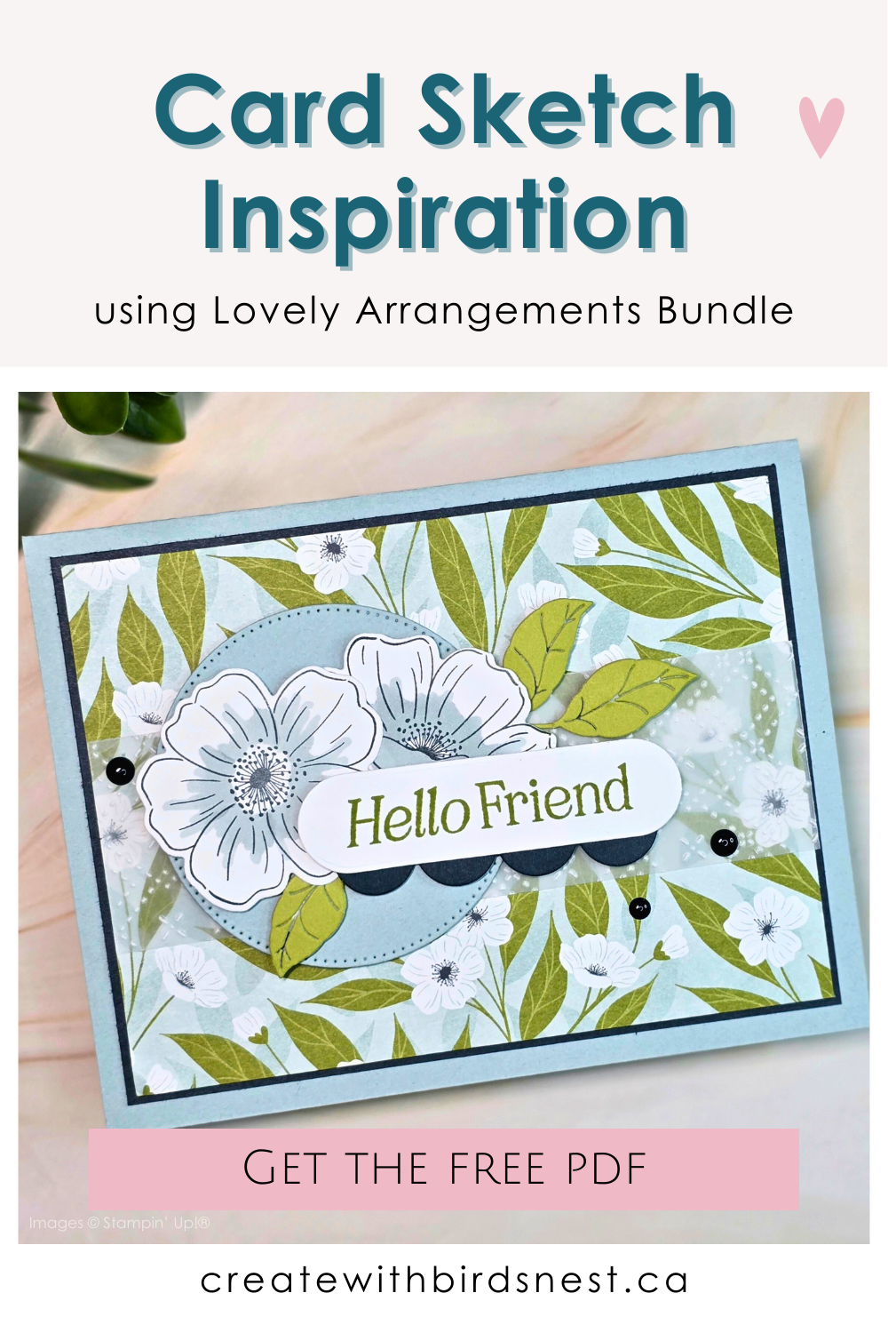 Looking for card sketch inspiration? This handmade card was created using a simple sketch and the Lovely Arrangements bundle. Sketches are a great way to get started when creativity feels quiet. This project includes a free downloadable sketch PDF so you can save it and use it again with the supplies you already have. via @denise34